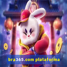 bra365.com plataforma